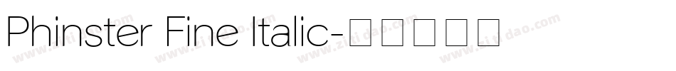 Phinster Fine Italic字体转换